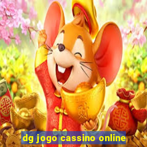 dg jogo cassino online